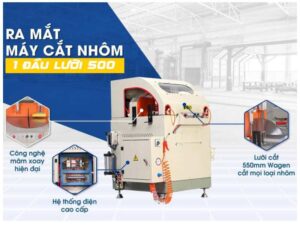Máy cắt nhôm 1 Đầu Lưỡi 500